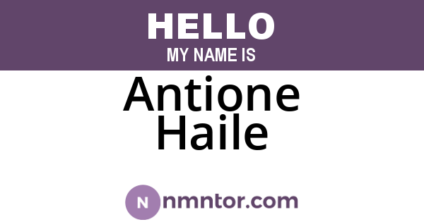 Antione Haile