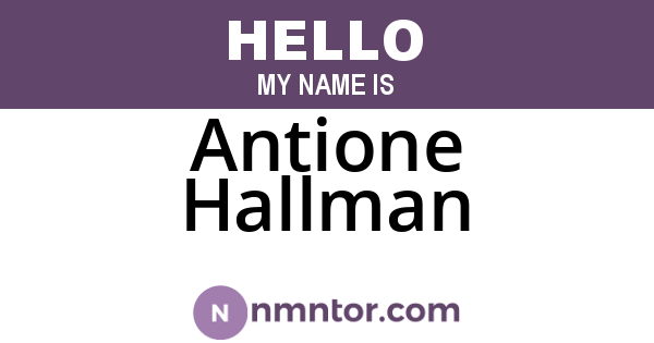 Antione Hallman