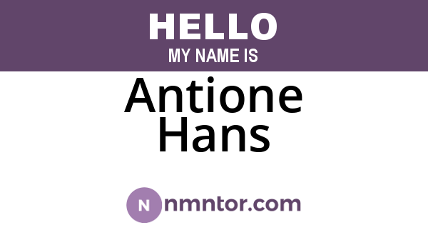 Antione Hans