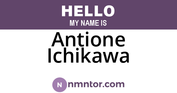 Antione Ichikawa