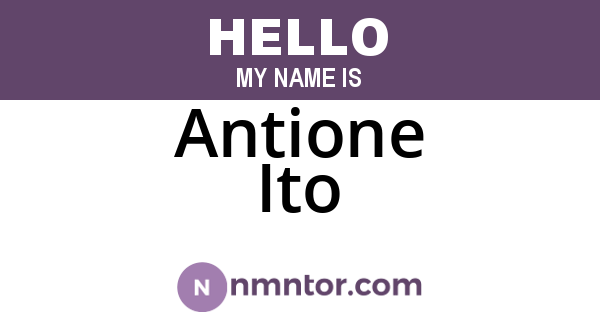 Antione Ito