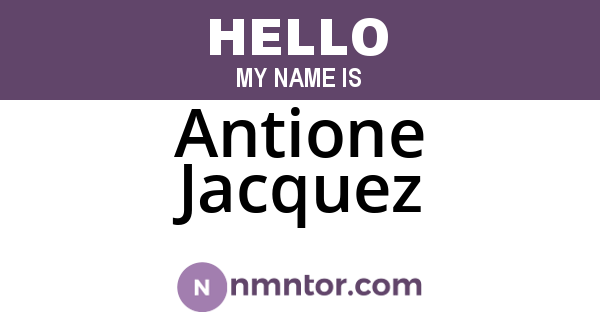Antione Jacquez