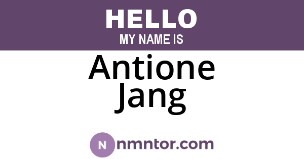 Antione Jang