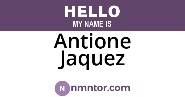 Antione Jaquez