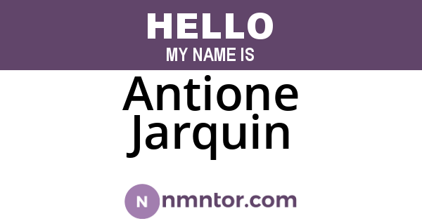 Antione Jarquin