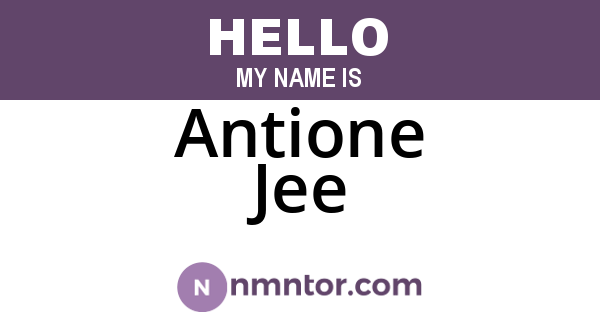 Antione Jee