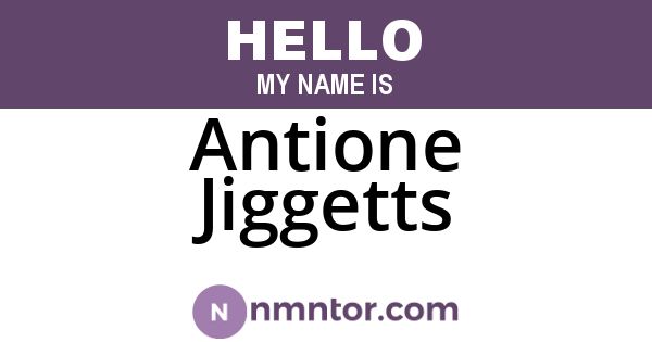 Antione Jiggetts