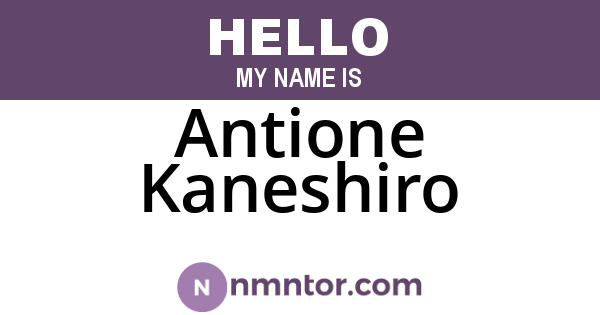 Antione Kaneshiro