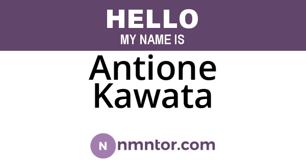 Antione Kawata