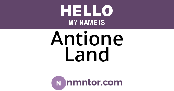 Antione Land