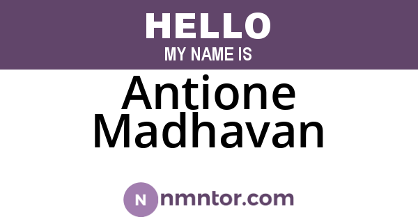 Antione Madhavan