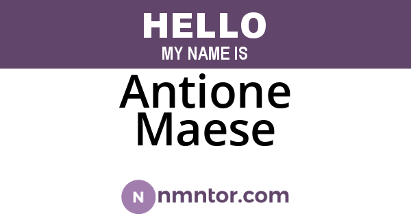 Antione Maese