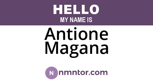 Antione Magana
