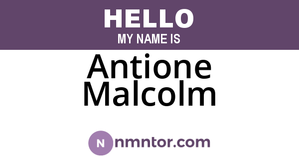 Antione Malcolm