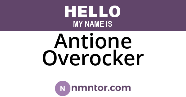 Antione Overocker