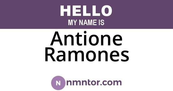 Antione Ramones