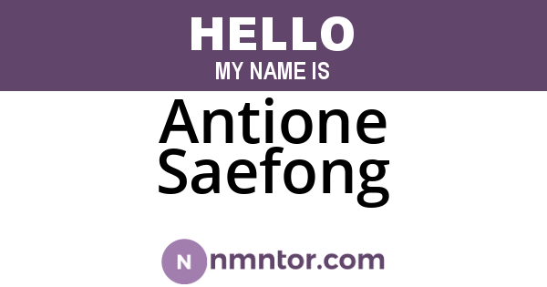 Antione Saefong