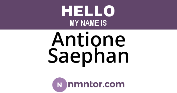Antione Saephan
