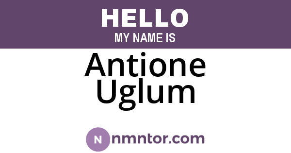 Antione Uglum