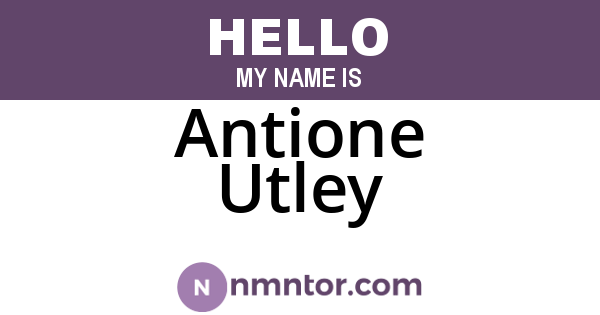 Antione Utley