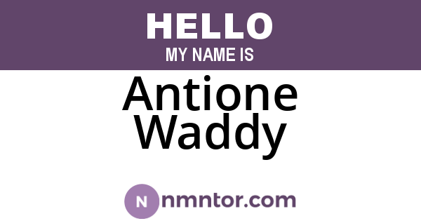 Antione Waddy