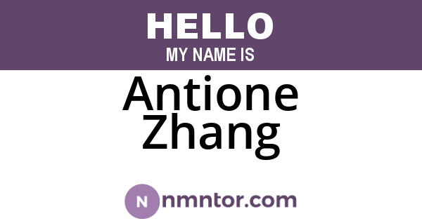Antione Zhang