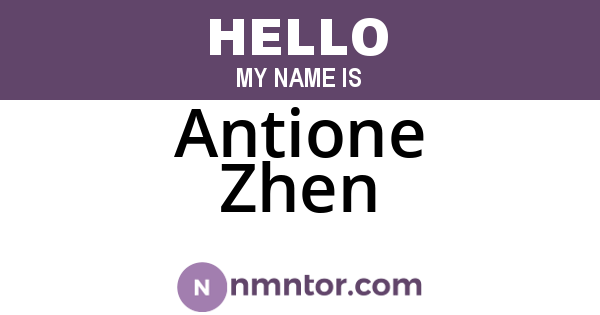Antione Zhen