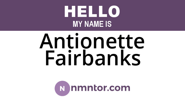 Antionette Fairbanks