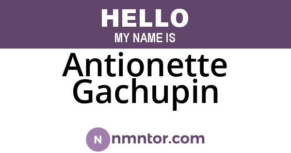 Antionette Gachupin