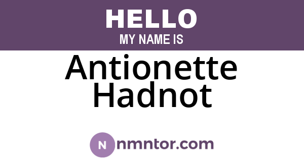 Antionette Hadnot