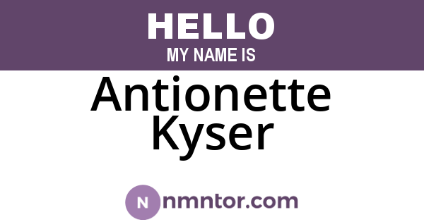 Antionette Kyser