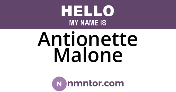 Antionette Malone