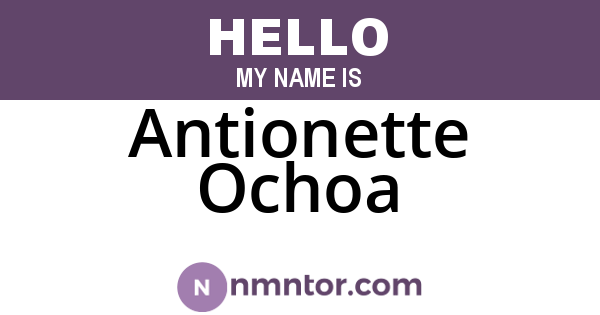 Antionette Ochoa