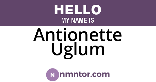 Antionette Uglum