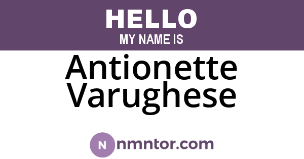 Antionette Varughese