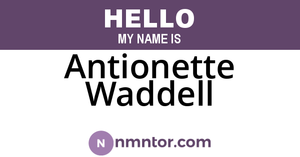 Antionette Waddell