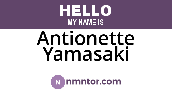 Antionette Yamasaki