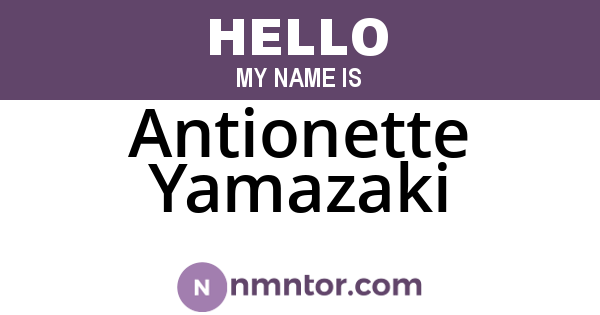 Antionette Yamazaki