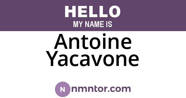 Antoine Yacavone