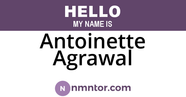 Antoinette Agrawal