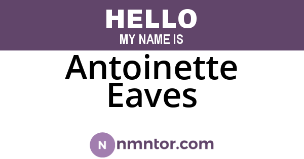Antoinette Eaves