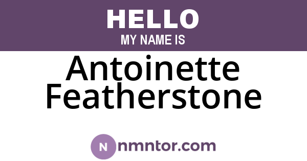 Antoinette Featherstone