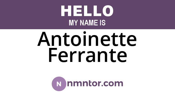 Antoinette Ferrante