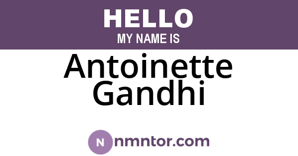 Antoinette Gandhi