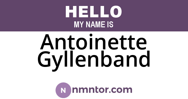 Antoinette Gyllenband
