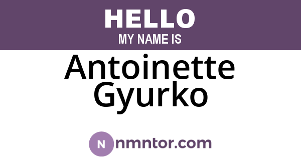 Antoinette Gyurko