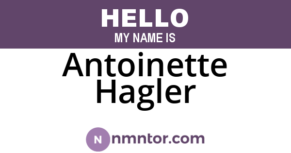 Antoinette Hagler