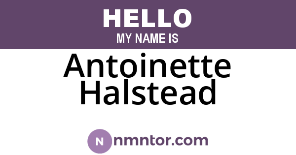 Antoinette Halstead