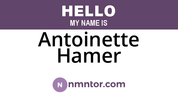 Antoinette Hamer