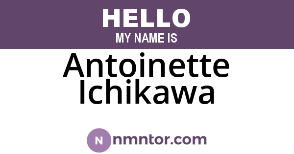 Antoinette Ichikawa